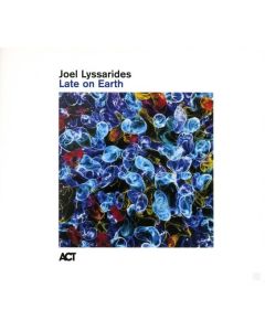 Joel Lyssarides - Late On Earth CD