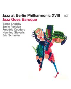 Bernd Lhotzky - Jazz Goes Baroque: Jazz At BP XVIII CD