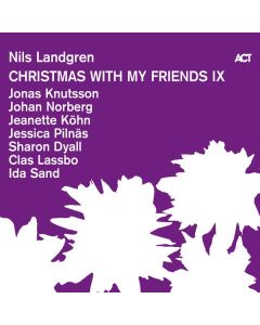 Nils Landgren - Christmas With My Friends IX CD