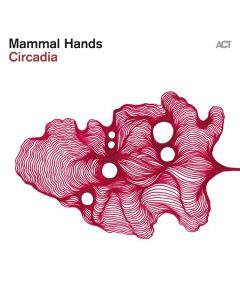 Mammal Hands - Circadia CD