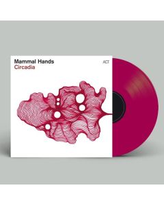 Mammal Hands - Circadia (180g) (Limited Numbered Edition) (Magenta Vinyl) LP