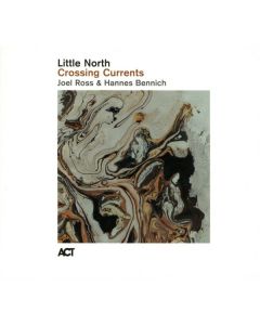 Little North - Crossing Currents CD