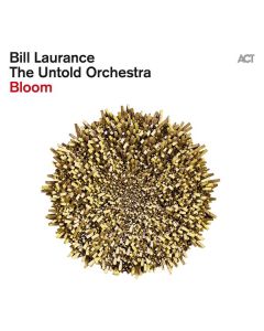 Bill Laurance - Bloom CD