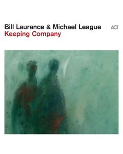 Bill Laurance & Michael League - Keeping Company CD