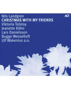 Nils Landgren - Christmas With My Friends CD