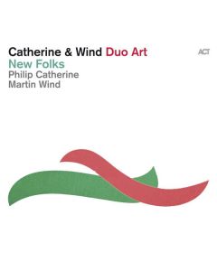 Philip Catherine & Martin Wind - New Folks CD