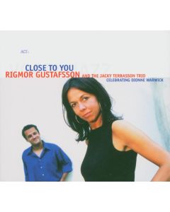 Rigmor Gustafsson & Jacky Terrasson - Close To You - Celebrating Dionne Warwick CD