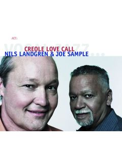 Nils Landgren & Joe Sample - Creole Love Call (180g) LP