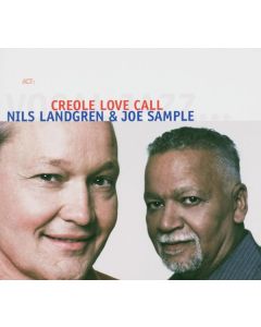 Nils Landgren & Joe Sample - Creole Love Call CD