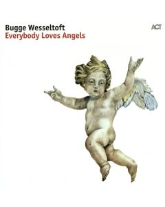 Bugge Wesseltoft - Everybody Loves Angels (180g) (Limited Edition) LP