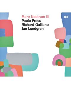 Paolo Fresu, Richard Galliano & Jan Lundgren - Mare Nostrum III CD