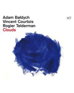 Adam Bałdych, Vincent Courtois & Rogier Telderman - Clouds CD