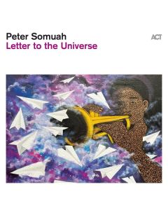 Peter Somuah - Letter To The Universe CD