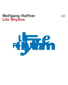 Wolfgang Haffner - Life Rhythm CD