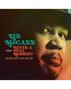 Les McCann (1935-2023) - Never A Dull Moment! (Live From Coast To Coast 1966 - 1967) CD