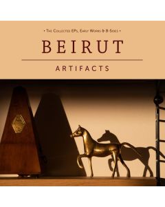 Beirut - Artifacts: The Collected EPs, Early Works & B-Sides CD