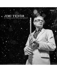 Jimi Tenor - Is There Love In Outer Space? LP