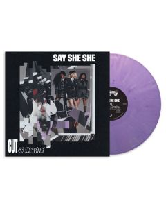 Say She She - Cut & Rewind (Liliac Vinyl) LP
