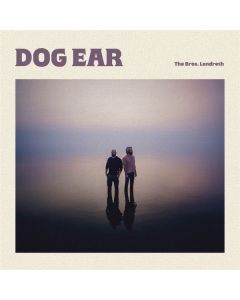 The Bros. Landreth - Dog Ear (Altamira Vinyl) LP
