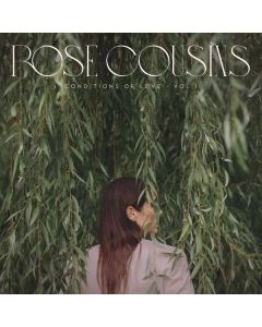 Rose Cousins - Conditions Of Love Vol. 1 CD