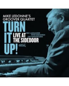 Mike LeDonne - Turn It Up Live At The Sidedoor CD