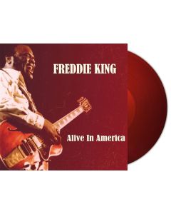 Freddie King - Alive In America (180g) (Limited Edition) (Red Vinyl) LP