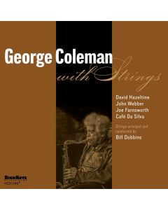 George Coleman - With Strings CD