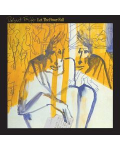 Robert Fripp - Let The Power Fall (An Album Of Frippertronics) CD