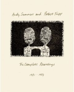 Andy Summers & Robert Fripp - The Complete Recordings 1981 - 1984 CD