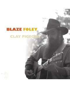 Blaze Foley - Clay Pigeons LP