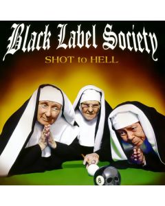 Black Label Society - Shot To Hell CD