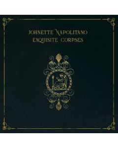 Johnette Napolitano - Exquisite Corpses CD