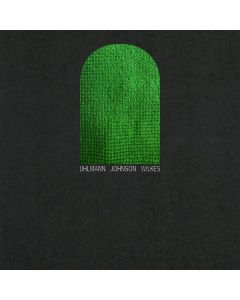 Gregory Uhlmann, Josh Johnson & Sam Wilkes - Uhlmann Johnson Wilkes LP