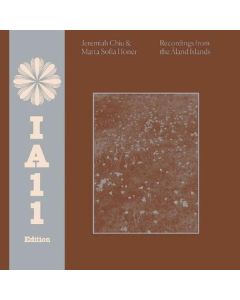 Jeremiah Chiu & Marta Sofia Honer - Recordings From The Åland Islands (Limited Indie IA11 Edition) LP