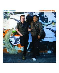 Chuck Prophet - Let Freedom Ring CD