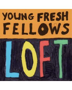 The Young Fresh Fellows - Loft CD