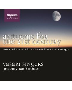 Vasari Singers - Anthems of the 21st Century CD