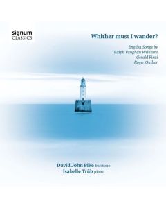 David John Pike - Whither must I wander CD