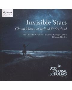 Choral Scholars of University College Dublin - Invisible Stars CD