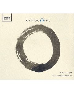 O/Modernt Chamber Orchestra - White Light, The Space between CD