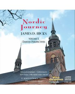 James D. Hicks - Nordic Journey Vol.10 "Danish Perspectives" CD
