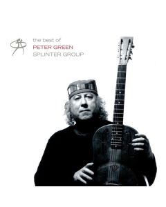 Peter Green - The Best Of Peter Green Splinter Group CD