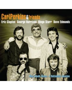 Carl Perkins & Friends - Blue Suede Shoes: A Rockabilly Session CD