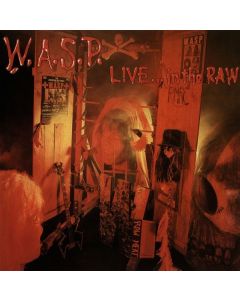W.A.S.P. - Live... In The Raw (180g) LP