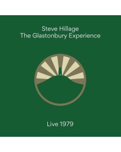 Steve Hillage - The Glastonbury Experience: Live 1979 CD