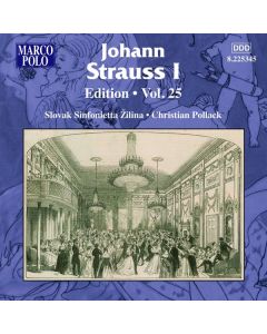 Johann Strauss I (1804-1849) - Johann Strauss Edition Vol.25 CD