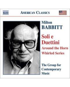 Milton Babbitt (1916-2011) - Kammermusik CD