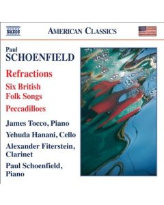 Paul Schoenfield - Refractions für Klarinette,Cello & Klavier CD