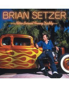 Brian Setzer - Nitro Burnin' Funny Daddy CD
