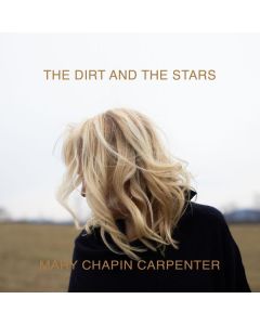 Mary Chapin Carpenter - Dirt And The Stars CD